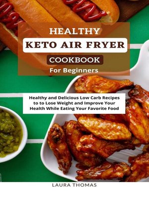 cover image of Healthy Keto Air Fryer Cookbook For Beginners